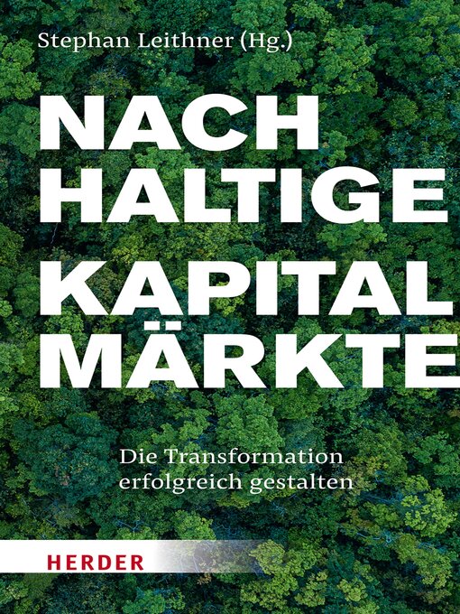 Title details for Nachhaltige Kapitalmärkte by Stephan Leithner - Available